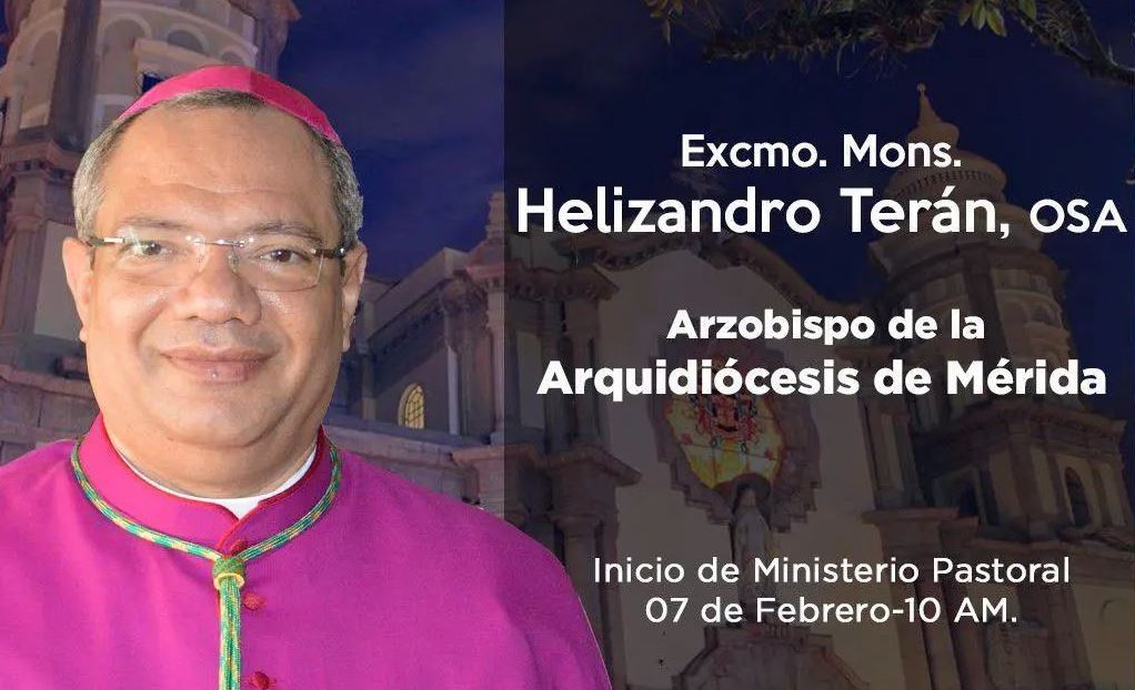 Monseñor Helizandro Terán, tomará posesión como arzobispo de Mérida el 07-Feb