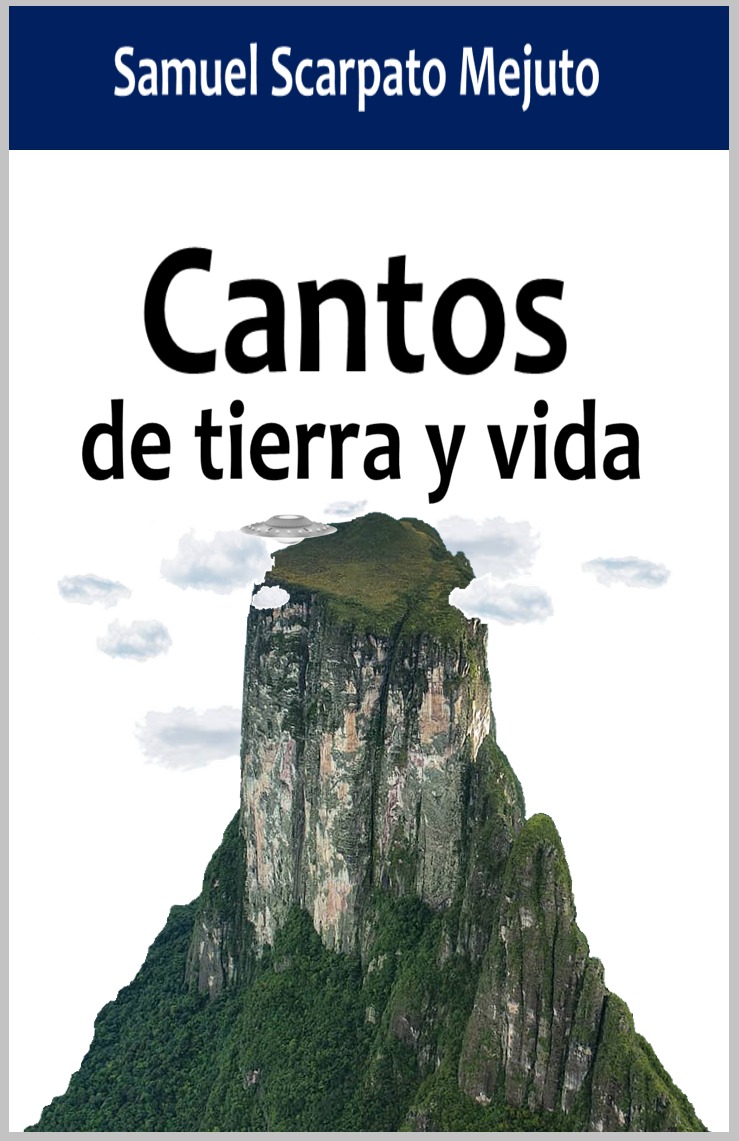 “Cantos de tierra y Vida”