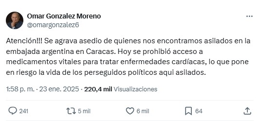 Asilado en embajada de Argentina en Caracas, denuncia bloqueo de entrada de "medicamentos vitales"