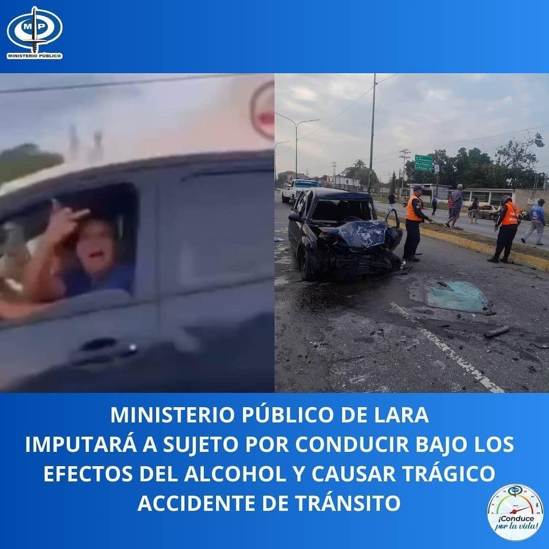 MP imputará a hombre por conducir a “bajo los efectos del alcohol” y causar un accidente en Lara
